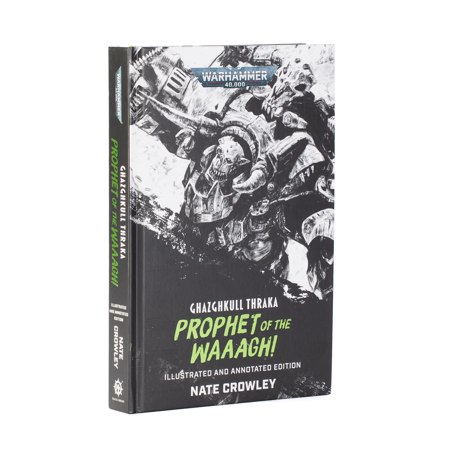 GHAZGHKULL THRAKA: PROPHET O/T WAAAGH!
