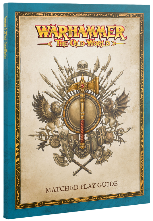 THE OLD WORLD: MATCHED PLAY GUIDE
